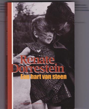 Een hart van steen - Renate Dorrestein 9789025424107, Verzenden, Gelezen, Renate Dorrestein