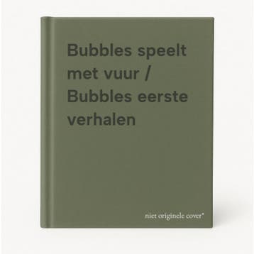 Bubbles speelt met vuur / Bubbles eerste verhalen, Boeken, Verzenden, Gelezen