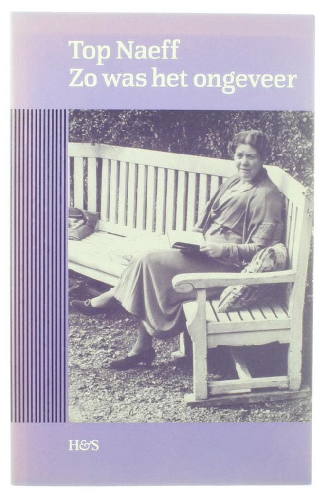 Zo was het ongeveer: contouren van een schrijversleven Naeff, Boeken, Literatuur, Gelezen, Verzenden