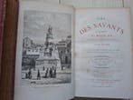 Louis Figuier - Vies des Savantes illustres - 1867-1870, Antiek en Kunst