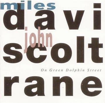 cd - Miles Davis And John Coltrane - On Green Dolphin Street, Verzenden, Zo goed als nieuw