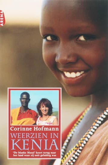 Weerzien in Kenia - Corinne Hofmann 9789069748849, Boeken, Verzenden, Gelezen, Corinne Hofmann