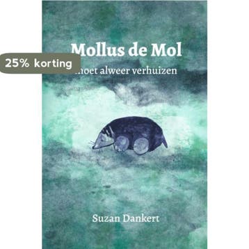 Mollus de Mol - Suzan Dankert 9789464353419, Verzenden, Zo goed als nieuw, Suzan Dankert