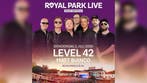 Royal Park Live 2026 Tickets, Drie personen of meer, Juli