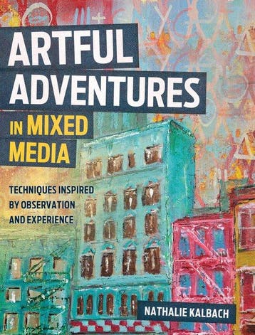 Artful Adventures in Mixed Media - Nathalie Kalbach, Verzenden, Zo goed als nieuw, Nathalie Kalbach