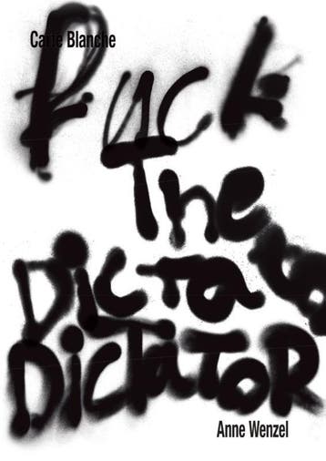Carte Blanche Fuck The Dictator | Nieuw, Ophalen of Verzenden, Nieuw, Anne Wenzel; Selen Ansen; Deirdre Carasso; Anne Haij; Hans Jong