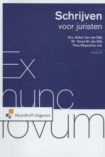 Schrijven voor juristen 9789001814816, Boeken, Verzenden, Zo goed als nieuw