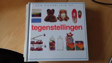 Tegenstellingen / Een ogenblikje op ... - Toni Rann, Boeken, Kinderboeken | Baby's en Peuters, Verzenden, Gelezen, Toni Rann