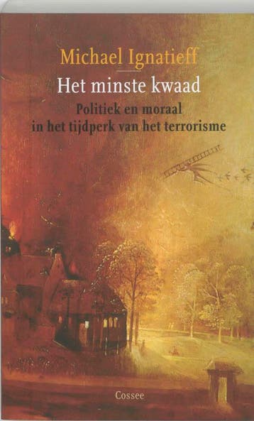 Het minste kwaad - M. Ignatieff 9789059360518, Verzenden, Gelezen, M. Ignatieff