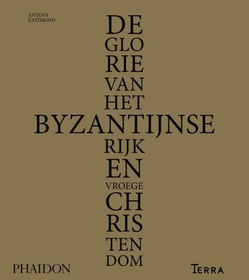 De glorie van het Byzantijnse rijk en vroege christendom, Verzenden, Gelezen, Antony Eastmond