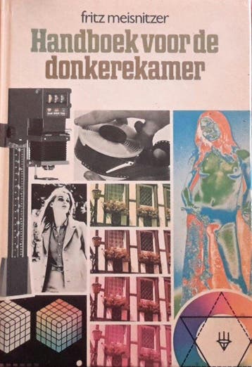 Handboek voor de donkere kamer - Meisnitzer 9789010039644, Boeken, Verzenden, Gelezen, Meisnitzer