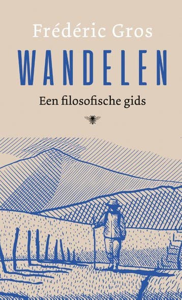 Wandelen | Frédéric Gros | Nieuw, Boeken, Ophalen of Verzenden, Nieuw, Frédéric Gros