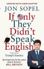 If Only They Didnt Speak English 9781785942273 Jon Sopel, Verzenden, Gelezen, Jon Sopel