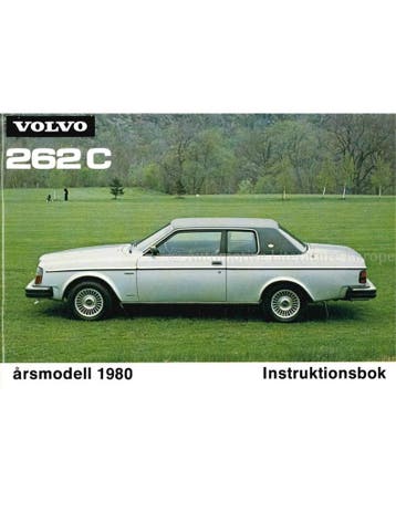 1980 VOLVO 262 C INSTRUCTIEBOEKJE ZWEEDS