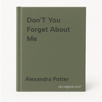 DonT You Forget About Me - Alexandra Potter 9781444712117, Verzenden, Gelezen, Alexandra Potter