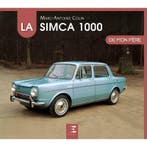 La Simca 1000 de mon père, Boeken, Algemeen, Verzenden, Nieuw, Marc-Antoine Colin
