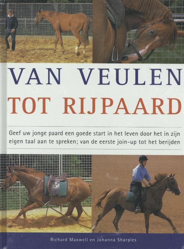 Van veulen tot rijpaard 9789059203617 R. Maxwell, Boeken, Hobby en Vrije tijd, Gelezen, Verzenden
