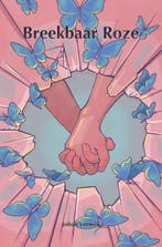 9789403668802 Breekbaar Roze | Tweedehands, Verzenden, Zo goed als nieuw, Johan Verweij