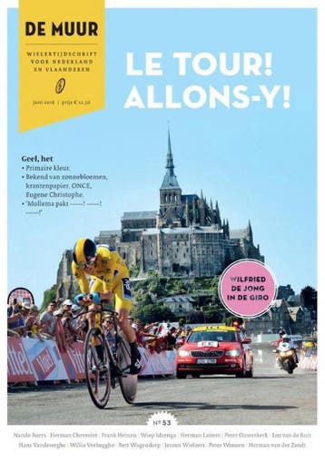 De muur Le tour! Allons-Y! 9789462310216, Verzenden, Zo goed als nieuw