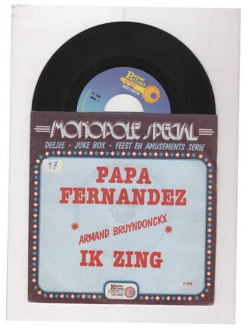 Armand Bruyndonckx – Papa Fernandez / Ik Zing (1-7-Vinyl-Si, Ophalen of Verzenden, Nieuw in verpakking