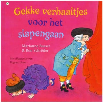 Gekke verhaaltjes voor het slapengaan - Marianne Busser, Verzenden, Gelezen, Marianne Busser