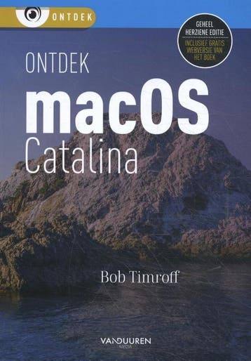 Ontdek macOS Catalina / Ontdek - Bob Timroff 9789463561266, Verzenden, Zo goed als nieuw, Bob Timroff