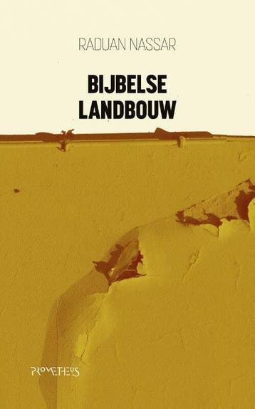 Bijbelse landbouw (Nieuw), Verzenden, Nieuw, Raduan Nassar