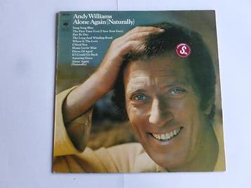 Andy Williams - Alone Again (Naturally), Ophalen of Verzenden, Zo goed als nieuw