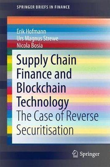 Supply Chain Finance and Blockchain Technology - Erik, Verzenden, Zo goed als nieuw, Erik Hofmann