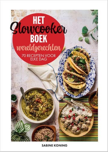 Het Slowcookerboek – Wereldgerechten | Sabine Koning | Nieuw, Ophalen of Verzenden, Nieuw, Sabine Koning