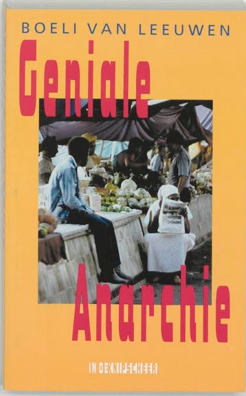 Geniale anarchie - B. van Leeuwen 9789062653256, Verzenden, Gelezen, B. van Leeuwen