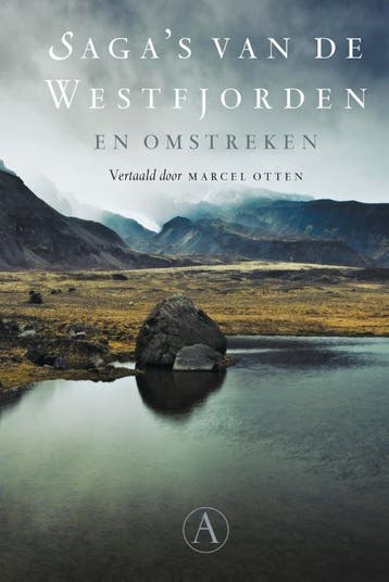 Sagas van de Westfjorden en omstreken 9789025301439, Verzenden, Gelezen