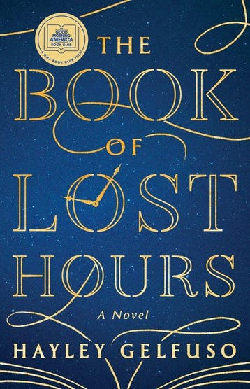9781668076354 The Book of Lost Hours Hayley Gelfuso, Verzenden, Nieuw, Hayley Gelfuso