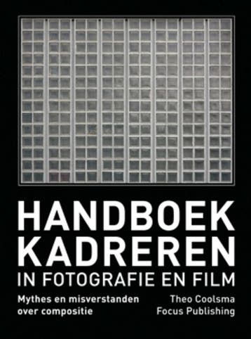 Handboek kadreren in fotografie en film - Theo Coolsma, Verzenden, Zo goed als nieuw, Theo Coolsma