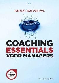 Coaching essentials voor managers 9789024403073, Boeken, Verzenden, Zo goed als nieuw