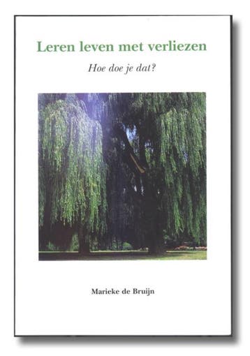 Leren leven met verliezen - M. de Bruijn 9789090096773, Verzenden, Zo goed als nieuw, M. de Bruijn