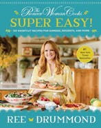 9780062962768 The Pioneer Woman CooksSuper Easy!, Boeken, Verzenden, Nieuw, Ree Drummond