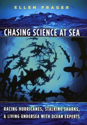 Chasing Science at Sea 9780226678702 Ellen J. Prager, Verzenden, Gelezen, Ellen J. Prager