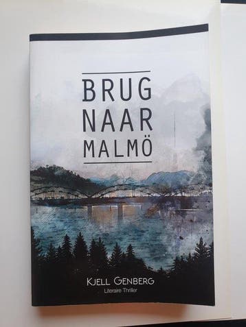 De brug naar Malmo - Kjell Genberg 9789463541770, Verzenden, Zo goed als nieuw, Kjell Genberg