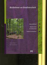 Bosbeheer En Biodiversiteit 9789053453544, Boeken, Studieboeken en Cursussen, Zo goed als nieuw