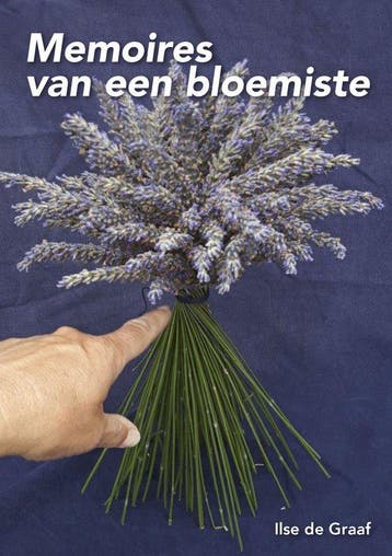 9789052946528 Memoires van een bloemiste, Verzenden, Nieuw, Ilse de Graaf
