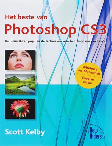 Het beste van Photoshop CS3 - S. Kelby 9789043014861, Verzenden, Zo goed als nieuw, S. Kelby