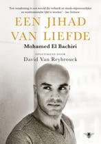 Een jihad van liefde 9789023471622 Mohamed El Bachiri, Verzenden, Gelezen, Mohamed El Bachiri