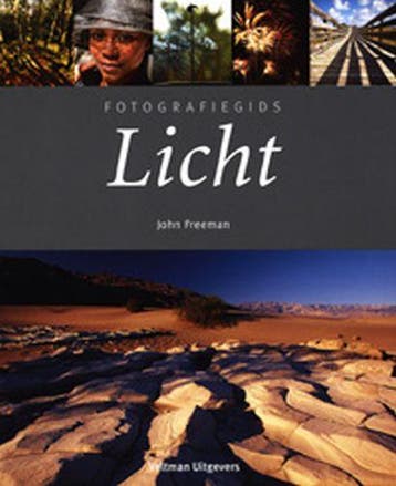 Fotografiegids Licht / Fotografiegids 9789059203150, Verzenden, Gelezen, John Freeman