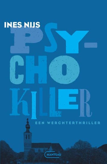 Psychokiller | Ines Nijs | Nieuw, Ophalen of Verzenden, Nieuw, Ines Nijs