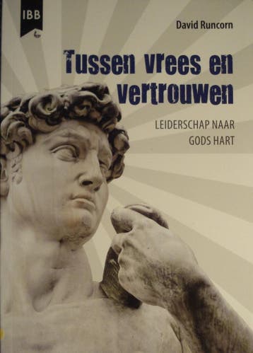 Tussen vrees en vertrouwen - David Runcorn 9789032301217, Verzenden, Gelezen, David Runcorn