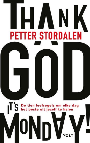 Thank God its Monday! (9789021422527, Petter Stordalen), Verzenden, Nieuw