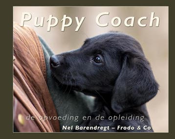 Puppy Coach / Frodo &amp; Co - Nel Barendregt 9789080896086, Verzenden, Zo goed als nieuw, Nel Barendregt