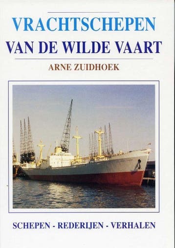Vrachtschepen van de Wilde Vaart 9789060130780 Arne Zuidhoek, Verzenden, Gelezen, Arne Zuidhoek