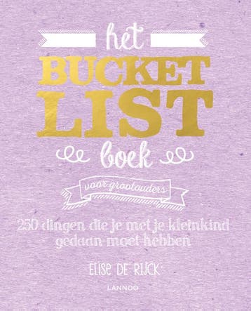 Het Bucketlist Boek voor grootouders / Bucketlist, Verzenden, Zo goed als nieuw, Elise de Rijck